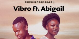 Vibro ft Abigail – “Answer Me” Mp3 Download