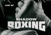 Chef 187 – “Shadow Boxing” Mp3 Download