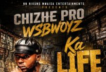 Chizhe Pro Wsbwoyz – Ka Life Kamu Lolo (Prod By Peter Power) Mp3 Download