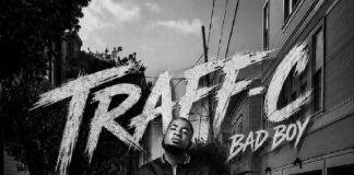 Traff C – “Still Here” Mp3 Download