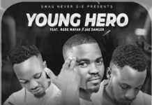 Young Hero (Zambian Hero) ft Rude Mayah & Jae Danger – Teine Type Yenu (Prod By Siichi YK) Mp3 Download