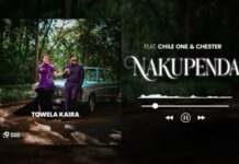 Towela Kaira Ft Chile One Mr Zambia & Chester – “Nakupenda” Mp3 Download