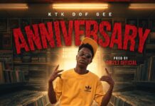 KTK Dof Gee – Happy Anniversary (Prod By Drizit) Mp3 Download