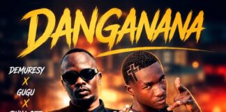 Demuresy Ft Phili Gee x Gugu – Danganana (Prod By Callout) Mp3 Download
