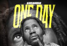 Kamjahman – “One Day” (Prod By Dj Momo) Mp3 Download