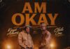 Kayz Adams Ft Chile One Mr Zambia – “Am Okay” Mp3 Download