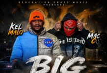 Kel Malo Sabala ft Mac C – Big Team (Prod By Tonyapo) Mp3 Download